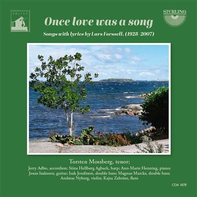 Sterling Once Love Was A Song - Lars Forssell Sterling Once Love Was A Song - Lars Forssell