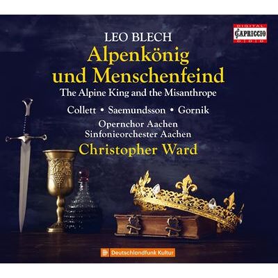 Capriccio The Alpine King And The Misanthrope - Leo Blech Capriccio The Alpine King And The Misanthrope - Leo Blech