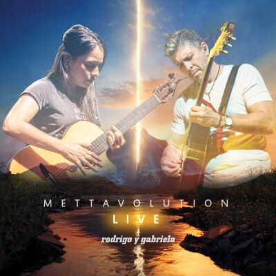 Because Mettavolution Live - Rodrigo Y Gabriela Because Mettavolution Live - Rodrigo Y Gabriela