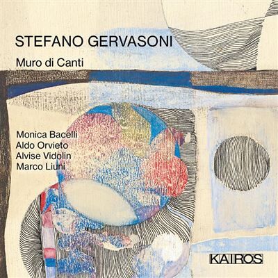 Kairos Stefano Gervasoni: Muro Di Canti - Stefano Gervasoni Kairos Stefano Gervasoni: Muro Di Canti - Stefano Gervasoni