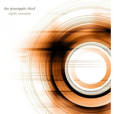 Virgin Music Group B V Cnt Tightly Unwound - The Pineapple Thief Virgin Music Group B V Cnt Tightly Unwound - The Pineapple Thief