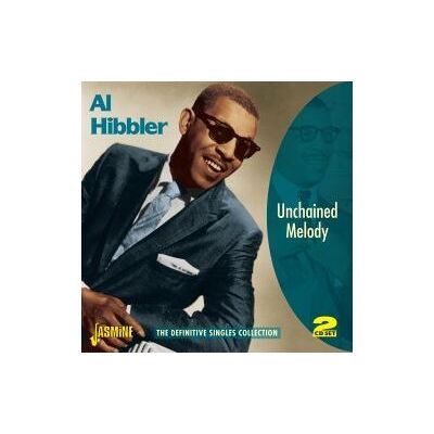 Jasmine Unchained Melody - The Definitive Singles Collection - Al Hibbler Jasmine Unchained Melody - The Definitive Singles Collection - Al Hibbler