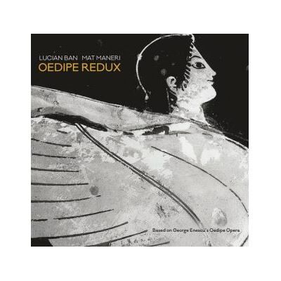 Sunnyside Oedipe Redux - Lucian Ban Sunnyside Oedipe Redux - Lucian Ban
