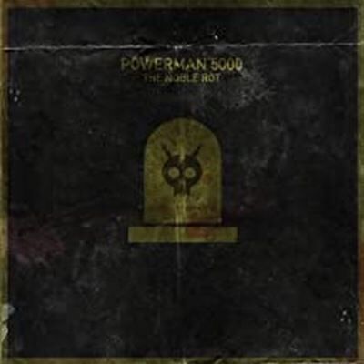Import The Noble Rot - Powerman 5000 Import The Noble Rot - Powerman 5000