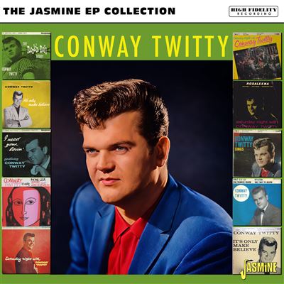 The Jasmine Ep Collection - Conway Twitty The Jasmine Ep Collection - Conway Twitty
