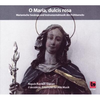 Gallo O Maria, Dulcis Rosa Gallo O Maria, Dulcis Rosa