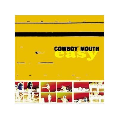 Warner Easy - Cowboy Mouth Warner Easy - Cowboy Mouth