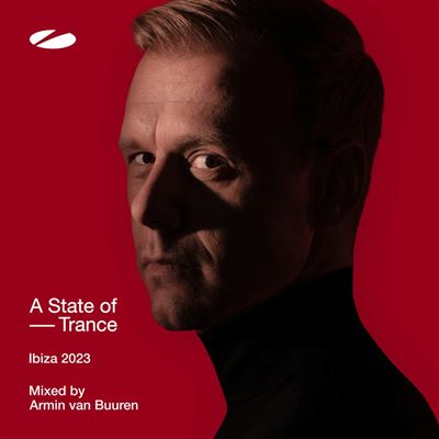 Virgin Music Group B V Cnt A State Of Trance Ibiza 2023 Virgin Music Group B V Cnt A State Of Trance Ibiza 2023