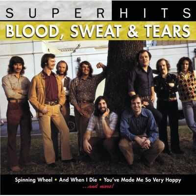 Sony Super Hits - Blood, Sweat & Tears Sony Super Hits - Blood, Sweat & Tears