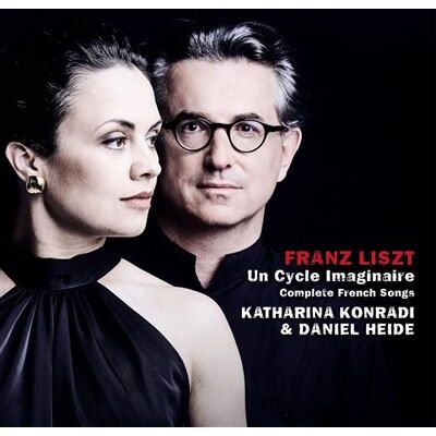 AVI Franz Liszt : Un Cycle Imaginaire - The Complete French Songs, Volume 3 - Franz Liszt AVI Franz Liszt : Un Cycle Imaginaire - The Complete French Songs, Volume 3 - Franz Liszt