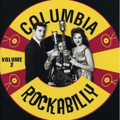ACE Columbia Rockabilly Vol.2 ACE Columbia Rockabilly Vol.2