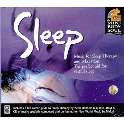 New World Sleep-mind Body & Soul - Keith Banfield New World Sleep-mind Body & Soul - Keith Banfield
