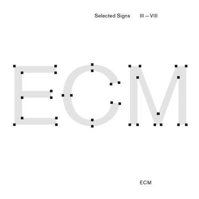 ECM Selected Signs Iii-viii - Compilation Jazz ECM Selected Signs Iii-viii - Compilation Jazz