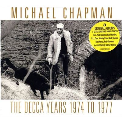 Dream Catcher Decca Years 1974-1977 - Michael Chapman Dream Catcher Decca Years 1974-1977 - Michael Chapman