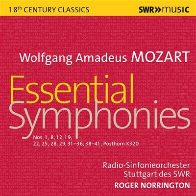 SWR Essential Symphonies - Wolfgang Amadeus Mozart SWR Essential Symphonies - Wolfgang Amadeus Mozart