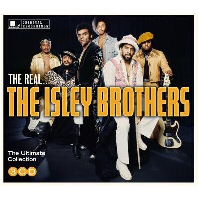 Legacy The Real... The Isley Brothers Legacy The Real... The Isley Brothers