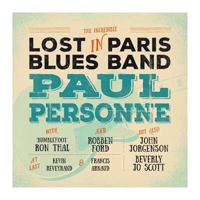 VERYCORDS Lost In Paris Blues Band - Paul Personne VERYCORDS Lost In Paris Blues Band - Paul Personne