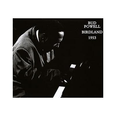 ESP Birdland 1953 - Bud Powell ESP Birdland 1953 - Bud Powell