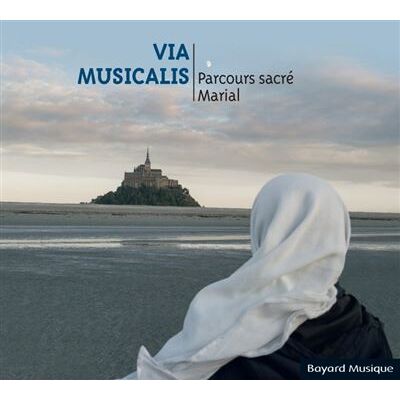 BAYARD Via Musicalis - Collectif BAYARD Via Musicalis - Collectif