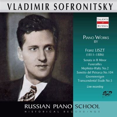 Russian Compact Disc Sofronitsky Joue Franz Liszt Russian Compact Disc Sofronitsky Joue Franz Liszt