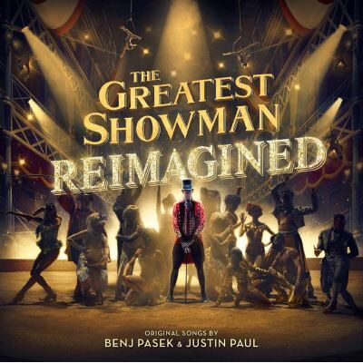Atlantic GREATEST SHOWMAN: REIMAGINED/LP Atlantic GREATEST SHOWMAN: REIMAGINED/LP