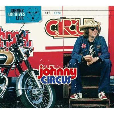 Mercury LIVE JOHNNY CIRCUS 1972 Mercury LIVE JOHNNY CIRCUS 1972