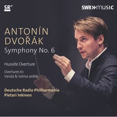 SWR Antonin Dvor?ak: Symphony No. 6 - Antonín Dvorák SWR Antonin Dvor?ak: Symphony No. 6 - Antonín Dvorák
