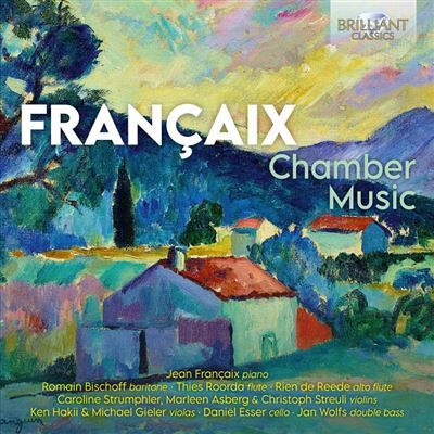 Brilliant FRANCAIX: CHAMBER MUSIC Brilliant FRANCAIX: CHAMBER MUSIC