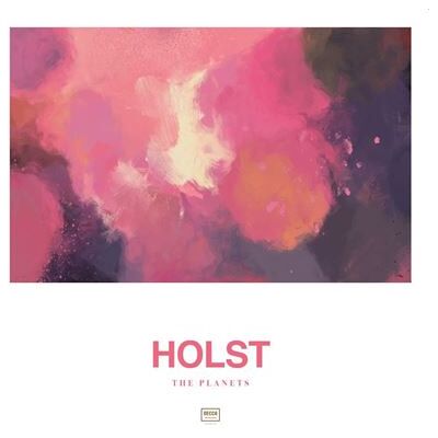 Decca Holst: The Planets - Gustav Holst Decca Holst: The Planets - Gustav Holst
