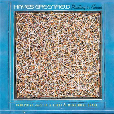 Sunnyside Painting In Sound - Hayes Greenfield Sunnyside Painting In Sound - Hayes Greenfield