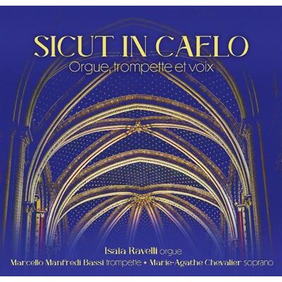 BAYARD Sicut In Caelo - Marie Agathe Chevalier BAYARD Sicut In Caelo - Marie Agathe Chevalier