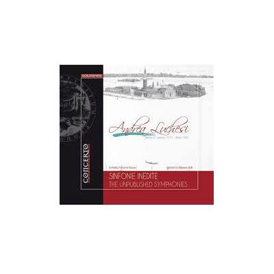 Concerto Luchesi: The Unpublished Symphonies - Andrea Luchesi Concerto Luchesi: The Unpublished Symphonies - Andrea Luchesi