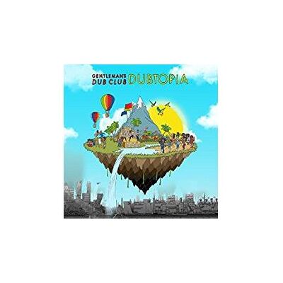 Easy Street Dubtopia - Gentleman’s Dub Club Easy Street Dubtopia - Gentleman’s Dub Club