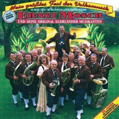 Warner Mein Größtes Fest Der Volksmusik - Ernst Mosch Warner Mein Größtes Fest Der Volksmusik - Ernst Mosch
