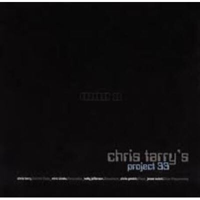 Universal Music Project 33 - Chris Tarry Universal Music Project 33 - Chris Tarry