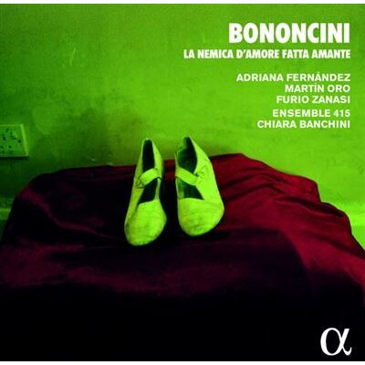Alpha Bononcini: La Nemica D'Amore Fatta Amante Alpha Bononcini: La Nemica D'Amore Fatta Amante