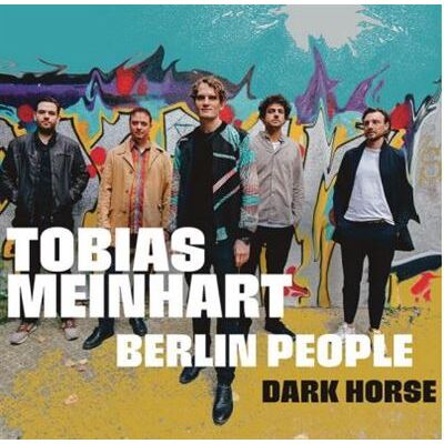 Sunnyside Dark Horses - Tobias Meinhart Berlin People Sunnyside Dark Horses - Tobias Meinhart Berlin People