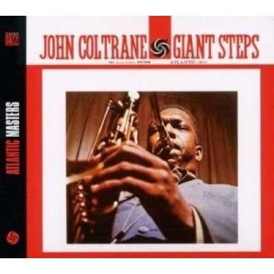 Atlantic Giant Steps - John Coltrane Atlantic Giant Steps - John Coltrane
