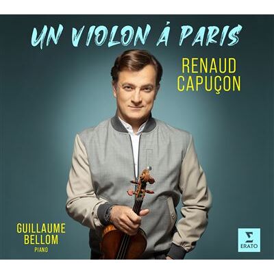 Erato Un Violon À Paris - Renaud Capuçon Erato Un Violon À Paris - Renaud Capuçon