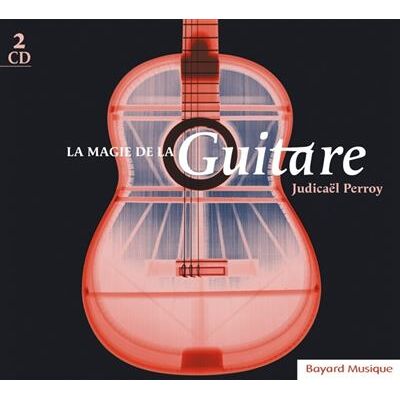 BAYARD Magie de la Guitare BAYARD Magie de la Guitare