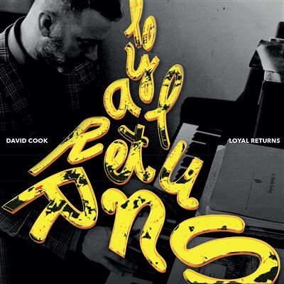 Sunnyside Loyal Returns - David Cook Sunnyside Loyal Returns - David Cook