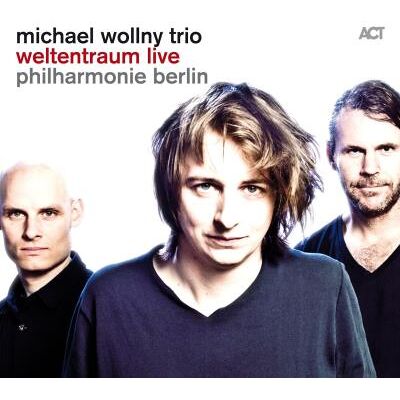 Act Weltentraum Live-Philharmonie Berlin Act Weltentraum Live-Philharmonie Berlin