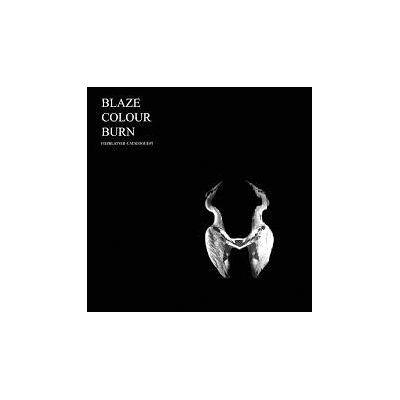 THRILL JOCKEY BLAZE COLOUR BURN/LP THRILL JOCKEY BLAZE COLOUR BURN/LP
