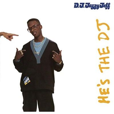 Sony He S The Dj I M The Rapper/2lp - Dj Jazzy Jeff Sony He S The Dj I M The Rapper/2lp - Dj Jazzy Jeff