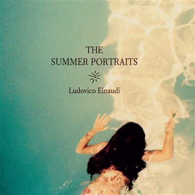 Decca The Summer Portraits - Ludovico Einaudi Decca The Summer Portraits - Ludovico Einaudi