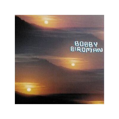 Import Born Free Forever - Bobby Birdman Import Born Free Forever - Bobby Birdman