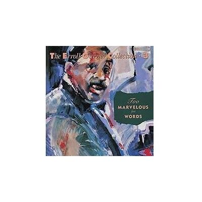 Mercury Too Marvelous For Words - Erroll Garner Mercury Too Marvelous For Words - Erroll Garner