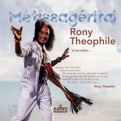 Aztec Metissageritaj - Rony Théophile Aztec Metissageritaj - Rony Théophile