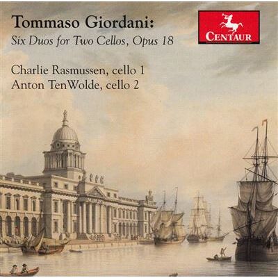 Centaur Six Duos For Two Cellos, Opus 18 - Tommaso Giordani Centaur Six Duos For Two Cellos, Opus 18 - Tommaso Giordani