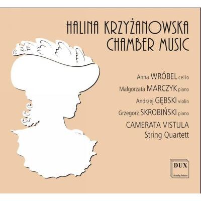 Dux KRZYZANOWSKA CHAMBER MUSIC Dux KRZYZANOWSKA CHAMBER MUSIC